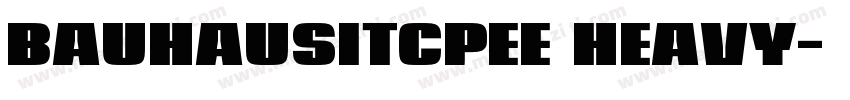 BAUHAUSITCPEE HEAVY字体转换